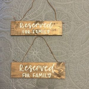“Reserved for family” Aisle signs ( Set of four )